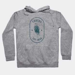 EAGLES SINCE 1933 Hoodie